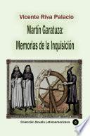 Libro Martín Garatuza: Memorias de la Inquisición