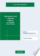 Libro Matrimonio civil y libertad religiosa en España (Crónica jurídica).