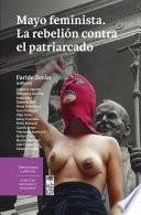 Libro Mayo feminista. La rebelión contra el patriarcado