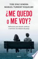 Libro ¿Me quedo o me voy?