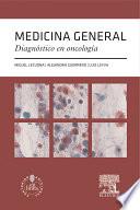 Libro Medicina general. Diagnóstico en oncología + acceso web