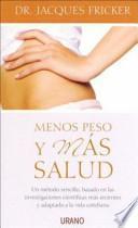 Libro Menos peso y más salud