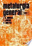 Libro Metalurgia general