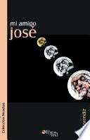Libro Mi Amigo Jose