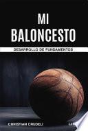 Libro Mi baloncesto