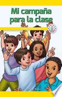 Libro Mi campaña para la clase: Trabajar en equipo (My Class Campaign: Working as a Team)