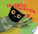 Libro Mi Gato Maravilla