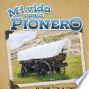 Libro Mi vida como pionero