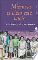 Libro Mientras el cielo esté vacío