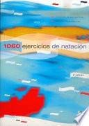 Libro MIL 60 EJERCICIOS Y JUEGOS DE NATACIÓN