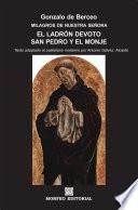 Libro Milagros de Nuestra Señora: El ladrón devoto. San Pedro y el monje (texto adaptado al castellano moderno por Antonio Gálvez Alcaide)
