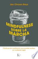 Libro Mindfulness sobre la marcha
