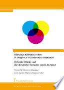Libro Miradas híbridas sobre la lengua y la literatura alemanas/Hybride Blicke auf die deutsche Sprache und Literatur
