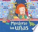 Libro Morderse Las Uñas (Nibbling Your Nails)