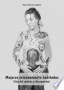 Libro Mujeres intensamente habitadas