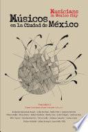 Libro Músicos en la Ciudad de México/Musicians in Mexico City