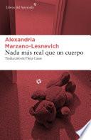 Libro Nada más real que un cuerpo