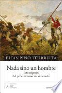 Libro Nada sino un hombre