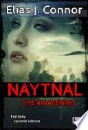 Libro Naytnal - The awakening (spanish version)