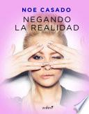 Libro Negando la realidad