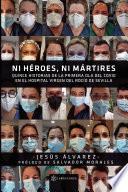 Libro Ni héroes, ni mártires