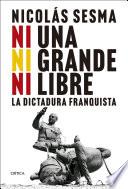 Libro Ni una, ni grande, ni libre
