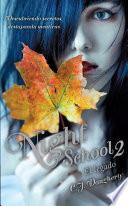 Libro Night school 2. El legado