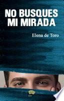 Libro No busques mi mirada