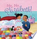 Libro No, No Elizabeth