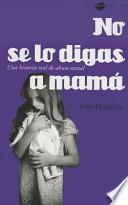 Libro No se lo digas a mamá