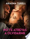 Libro No te atrevas a olvidarme