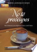 Libro No te preocupes
