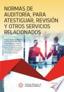 Libro Normas de auditoría para atestiguar, revisión y otros servicios relacionados