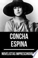 Libro Novelistas Imprescindibles - Concha Espina