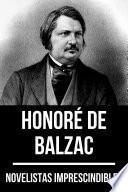 Libro Novelistas Imprescindibles - Honoré de Balzac