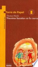 Libro Nuestras hazañas en la cueva