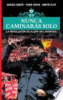 Libro NUNCA CAMINARÁS SOLO
