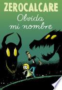 Libro Olvida mi nombre