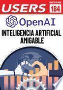 Libro Open AI. Inteligencia artificial amigable