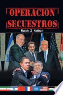 Libro OPERACIÓN SECUESTROS