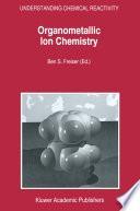 Libro Organometallic Ion Chemistry