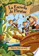 Libro Pack La escuela de piratas. Vo. I, II y III.