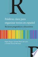 Libro Palabras clave para organizar textos en español