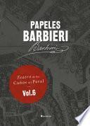 Libro Papeles Barbieri. Teatro de los Caños del Peral, vol. 6
