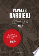 Libro Papeles Barbieri. Teatros de Madrid, vol. 3