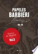 Libro Papeles Barbieri. Teatros de Madrid, vol. 5