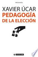 Libro Pedagogía de la elección
