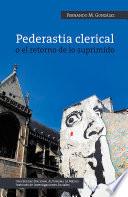 Libro Pederastia clerical o el retorno de lo suprimido
