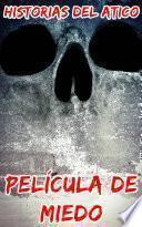 Libro Película de Miedo