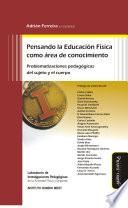 Libro Pensando la Educación Física como área de conocimiento